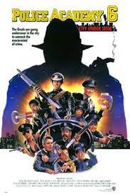 Their first assignment en v.o) es una comedia de 1985 dirigida por jerry paris y la primera secuela de la loca academia de policía. Police Academy 6 City Under Siege Wikipedia