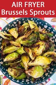 Air Fryer Roasted Brussels Sprouts Recipe Brussel Sprouts Roasted Brussel Sprouts Air Fryer Recipes Healthy