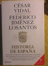 LIBRO] Historia de España I – César Vidal y Federico Jiménez Losantos |  Heródoto & Cía