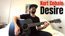 Desire - Kurt Cobain [Acoustic Cover by Joel Goguen] - YouTube