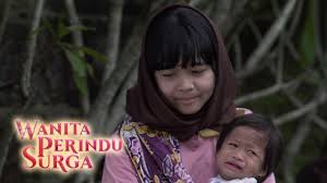 .yang tak dirindukan 3 (2021) : Malaikat Kecil Dari Ibu Yang Zholim Wanita Perindu Surga Episode 58 Youtube