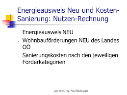 Die versandkosten für eine bestellung bei orion.de betragen 4,95 euro, wenn die lieferung an eine deutsche adresse erfolgen soll. Von Bmst Ing Paul Neuburger Energieausweis Neu Und Kosten Sanierung Nutzen Rechnung Energieausweis Neu Wohnbauforderungen Neu Des Landes Oo Sanierungskosten Ppt Herunterladen