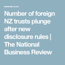 Nearly Three Quarters Of New Zealand S Foreign Registered Trusts Have Reportedly Missed A Deadline For New Disclos Financial Information Trust Business Reviews