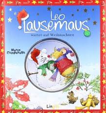 • 24 zauberhafte adventsgeschichten auf 24 karten. Leo Lausemaus Wartet Auf Weihnachten Amazon De Marco Campanella Bucher Lausen Maus Bucher Fur Kinder