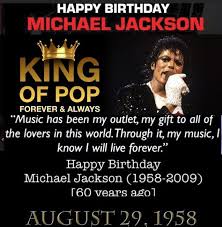 Happy 60th Birthday Kingofpop Michaeljackson August29th