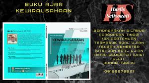 A.strenght b.weakness c.opportunity d.threat e.success jawab : Buku Ajar Mata Kuliah Kewirausahaan Youtube