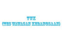 Materi twk cpns 2021 pdf. Contoh Soal Tes Wawasan Kebangsaan Twk Pdf Serba Makalah