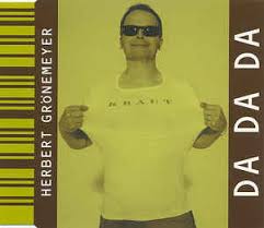 Cd single, promo • genre: Herbert Gronemeyer Da Da Da 1999 Cd Discogs