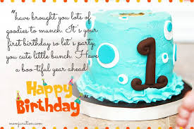 My world changed the first time i saw your face. 1st Birthday Wishes For Son