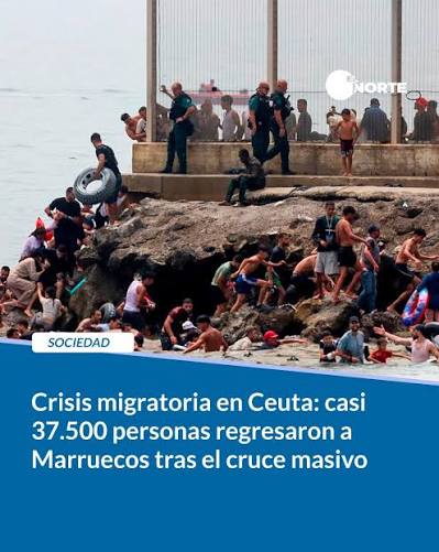 Diario - Crisis migratoria en Ceuta: casi 37.500 personas regresaron a  Marruecos tras el cruce masivo 🔻Miles de migrantes comenzaron a regresar a  Marruecos luego del ingreso masivo registrado en la ciudad