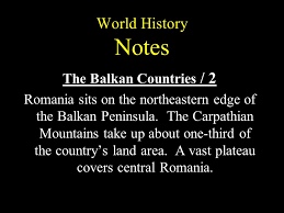 San marino to montenegro travel at your own pace through majestic mountain ranges, stunning coastlines along the adriatic sea, captivating european cities, formidable fortresses, bewildering caves, historical architecture, and majestic bays from san marino to montenegro. World History Notes The Balkan Countries 1 Europe S Balkan Peninsula Lies Between The Adriatic Sea And The Black Sea The Balkan Region Include The Countries Ppt Download