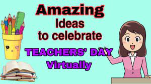 A teacher is a person who helps others to acquire knowledge, competences or. 10 Ideas To Celebrate Teachers Day Virtually Online And Virtual Teachers Day 2020 5 September Youtube