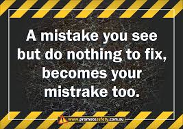 All workplaces, all contexts, it will work. Workplace Safety And Health Slogan Report Or Fix Mistakes Or It Becomes Your Mistrake Too Workplace Safety Slogans Workplace Safety And Health Safety Quotes