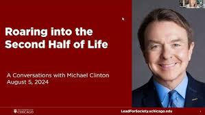 Roaring into the Second Half of Life: A Conversation with Michael Clinton