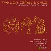 Are you the camel, the lion, or the ubermensch? Jazz Album Lion Camel Child By Johnny Griffith