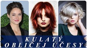 Moderni Ucesy Pro Kulaty Oblicej 2018 Youtube