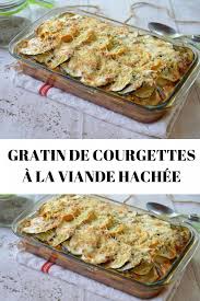 Gratin De Courgettes A La Viande Hachee Page 2 Toutes Recettes En 2020 Gratin De Courgettes Gratin De Courgettes Et Viande Hachee Viande Hachee