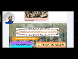 Bab 6 tingkatan 2 topik ini menyentuh tentang kegemilangan kesultanan johor riau iaitu. Kesultanan Johor Riau Part 2 Youtube
