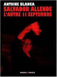He participated in the founding (1933) of chile's socialist party. Salvador Allende L Autre 11 Septembre æœ¬ é€šè²© Amazon