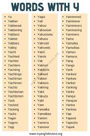 Here's a list of words that begin with y of all different lengths. Words That Start With Y List Of 400 Y Words With Esl Picture My English Tutors