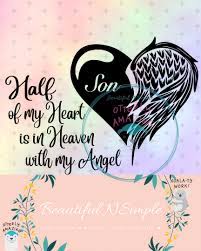 Download Half Of My Heart Is In Heaven With My Angel Son Svg An Beautifulnsimple