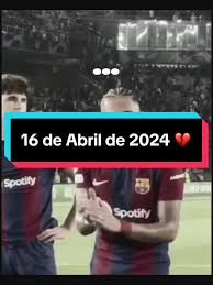16 de Abril de 2024 💔