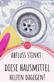 Abfluss Gestank Die 3 Besten Hausmittel Gegen Uble Geruche In 2020 Hausmittel Abfluss Geruch