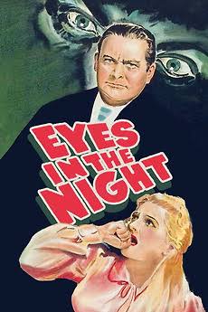 Eyes in the Night (1942) directed by Fred Zinnemann • Reviews, film + cast  • Letterboxd