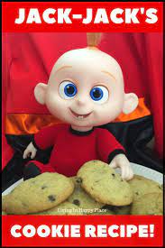 You Can Make Jack Jack S Favorite Chocolate Chip Cookies From Incredibles 2 This Incredibles Cooki Incredibles Birthday Party Jack And Jack Kids Cooking Party
