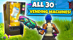 Fortnite dropped an amazing vending machine trailer!! New Every Vending Machine Location In Fortnite Youtube