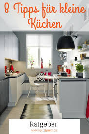 Tips For Small Kitchens Decoration Wohnung Kuche Kleine Kuche Kuche Planen