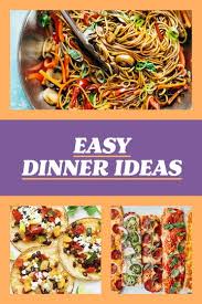 Each of the inspired recipes we've rounded up here is as easy to make as it is delicious, meaning you can spend less time worrying about getting dinner on the table and more time just plain enjoying it. 20 Easy Dinner Ideas For When You Re Not Sure What To Make