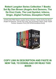 Top commentaries by book top commentaries by series forthcoming & unreleased commentaries. Download Free Robert Langdon Series Collection 7 Books Set By Dan Brown Angels And Demons The