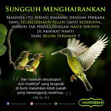 Maha sucilah dia dan maha tinggi dari apa yang mereka. Jangan Risau Rezeki Jaminan Allah Tamansyurga