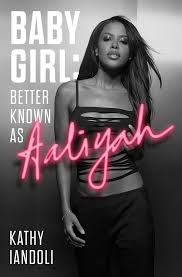 Her smooth, relaxed vocals always suit the songs on this album, the subject matter of each song is great, and aaliyah is able to convey a wide range of emotions through her singing. Baby Girl Better Known As Aaliyah Book By Kathy Iandoli Official Publisher Page Simon Schuster