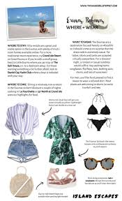Travel Style Guide Exumas Bahamas The Wanderlust Effect Exuma Great Exuma Beach Attire