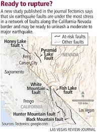 Faults Along Nevada California Border Capable Of Causing Major Earthquakes Study Finds Nevada California Major Earthquakes Nevada