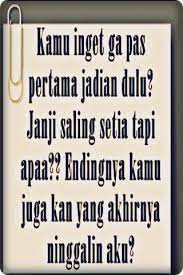 Kata kata sindiran buat mantan bahasa sunda dan artinya 1. Kata Kata Buat Mantan Yang Cuek