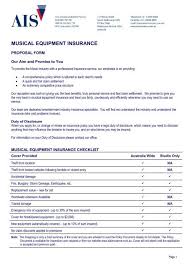 Please complete/check this form, sign it and then return to your agent/broker. Musical Equipment Proposal Form Ais Insurance Brokers