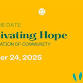 Cultivating Hope: A Celebration of Community event image