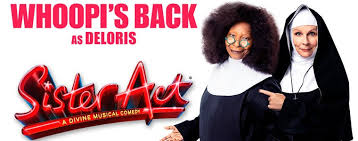 Sister Act The Musical Tickets Starring Whoopi Goldberg
