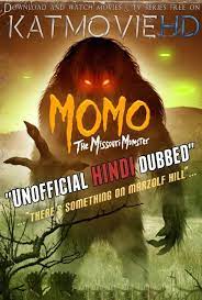 Momo The Missouri Monster 2019 Hindi Unofficial Dubbed English Org Dual Audio Webrip 72 In 2021 Horror Movies Hindi Best Horror Movies Movies