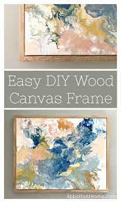 Simple Diy Wood Frame For Canvas Art Diy Canvas Frame Diy Wall Art Diy Artwork