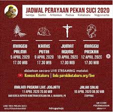 Misa sabtu malam paskah sabtu, 03 april 2021 misa jam 17.00, 19.30, untuk vigili paskah live streaming jam 17.00 Jadwal Misa Pekan Suci Online Di Gereja St Antonius Kotabaru Yogyakarta Sesawi Net