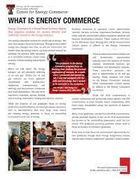 Maybe you would like to learn more about one of these? Energy Commerce One Pagers By Rawls College Of Business Issuu