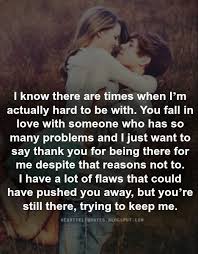 I Just Want To Say Thank You For Being There For Me Heartfelt Quotes Boyfriend Quotes Love Quotes For Boyfriend Love Quotes