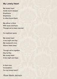 My Lonely Heart - My Lonely Heart Poem by Rose Marie Jackson