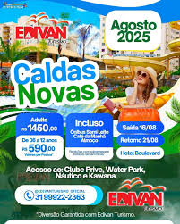 CALDAS NOVAS-GO - PARAÍSO DAS ÁGUAS TERMAIS (AGOSTO) - Edivan Turismo