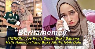 Today is your opportunity to build the tomorrow you want. Terkini Joy Revfa Akhirnya Dedah Bukti Bahawa Hafiz Hamidun Yang Buka Aib Terlebih Dahulu Berita Memey