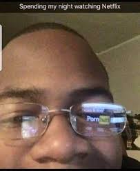 21, 2020, 5:40 pm utc / updated june 25, 2021, 4:57 pm utc Spending My Night Watching Netflix Funny